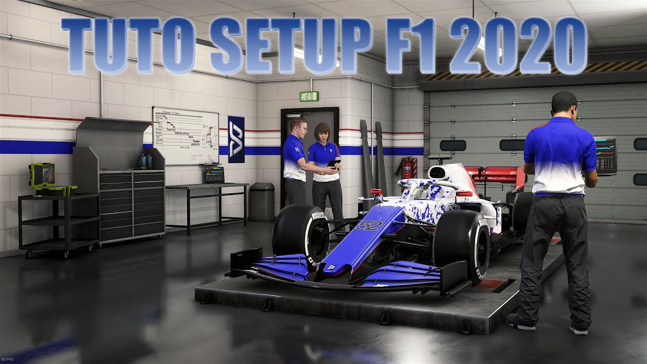 Tuto Setup F1 2020