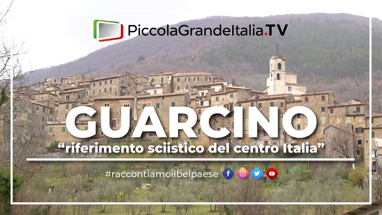 Guarcino - Piccola Grande Italia