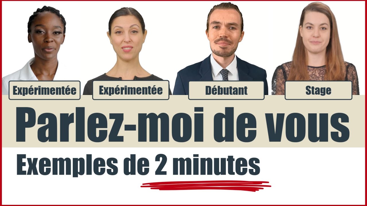 Entretien d'embauche : comment se présenter en entretien ?  (exemples en 2 minutes)