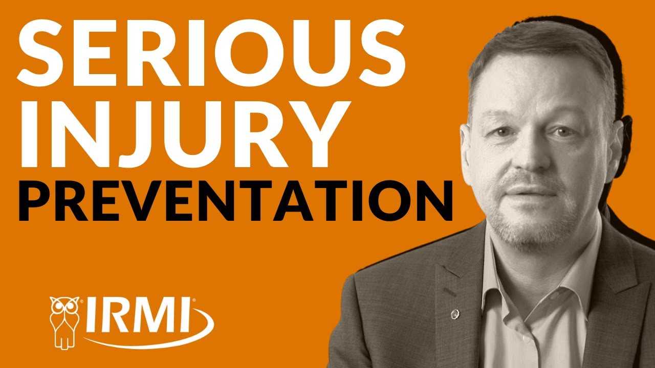 What Is Serious Injury Prevention? Avoid Fatalities in Your Safety Programs | Know Insurance. IRMI.