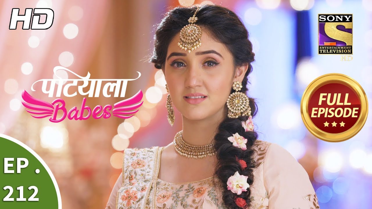 Patiala Babes - Ep 212 - Full Episode - 18th September, 2019