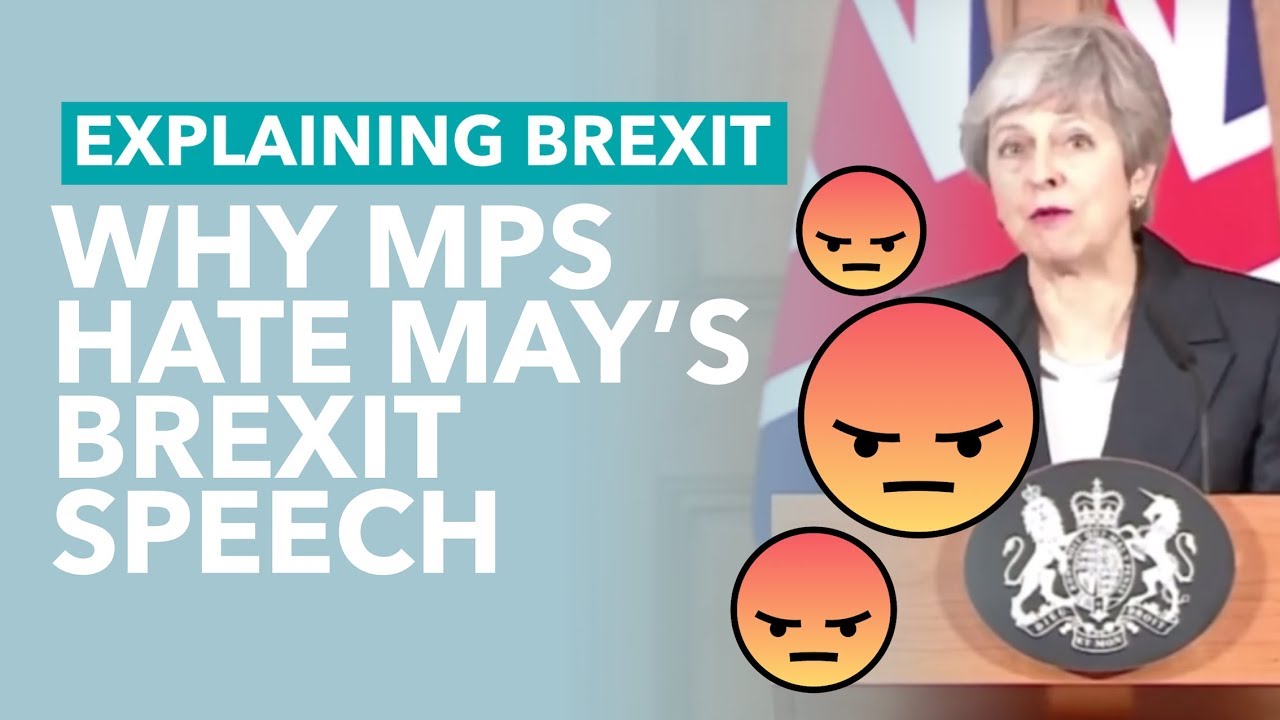Why MPs Hate May's Brexit Statement - Brexit Explained