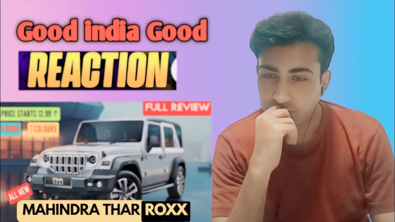 Pak reacts to Mahindra Thar Roxx - Most Detailed Review