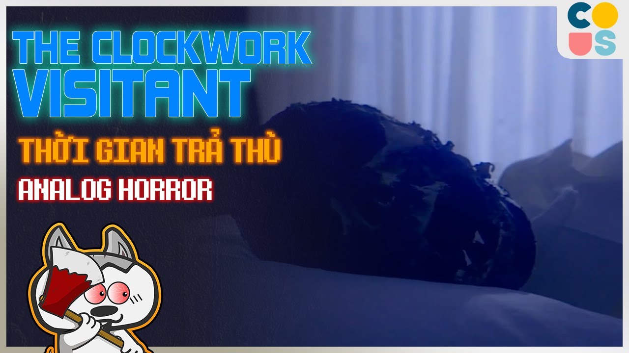 Analog Horror: The Clockwork Visitant - Con n&agrave;y mạnh hơn Slenderman
