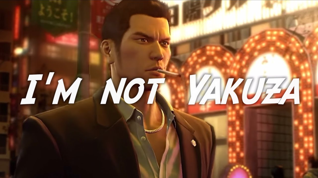 『I’m not Yakuza』Music Video feat. 龍が如く（Like a Dragon）【非公式ソング（Unofficial song）】