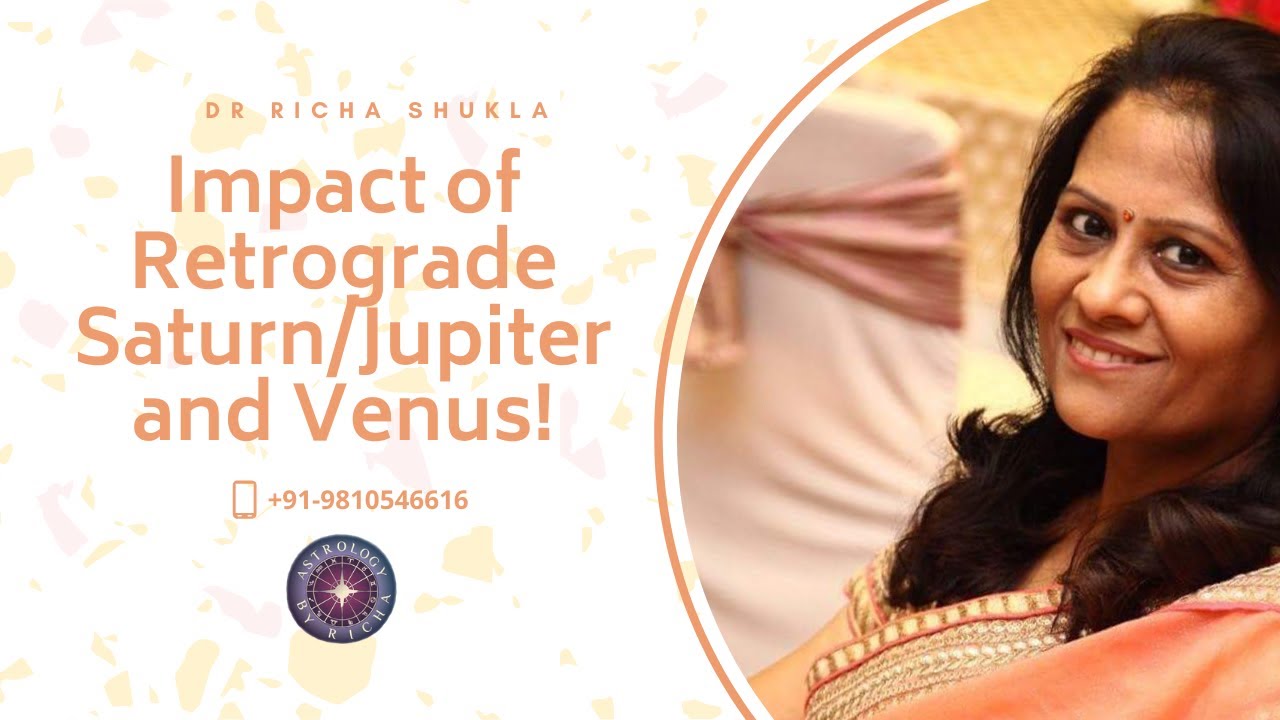 Impact of Retrograde Saturn/Jupiter and Venus!!!