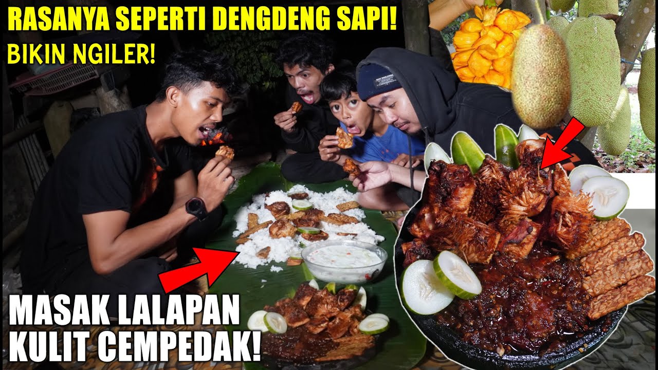 NIKMAT CAMPING SAMBIL MASAK KULIT CEMPEDAK DI BIKIN LALAPAN! RASANYA BIKIN NAGIH!