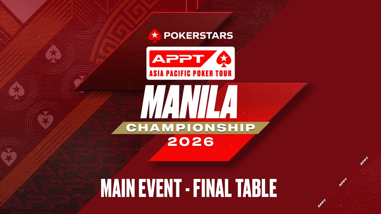 MAIN EVENT FINAL TABLE - APPT Championship Manila