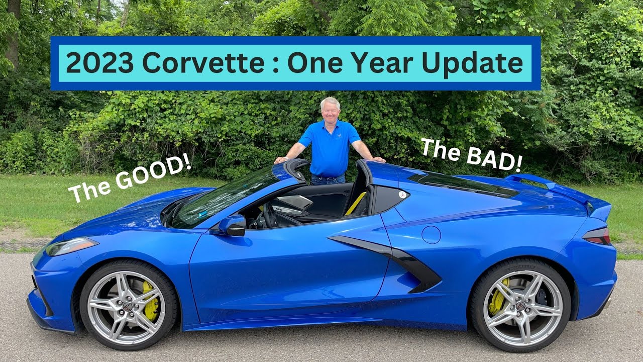 2023 Chevrolet Corvette : 1 Year of ownership update !