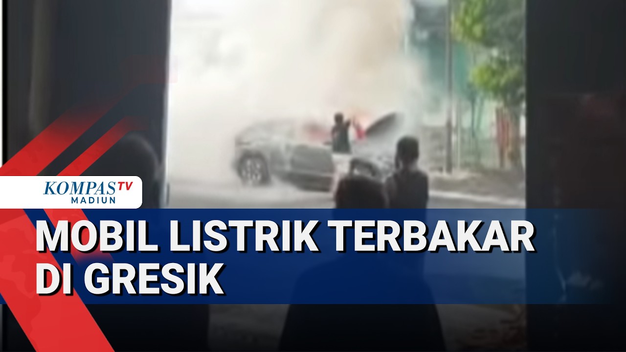 Mobil Listrik Terbakar di Gresik, Diduga Akibat Overheat dan Baterai Lemah