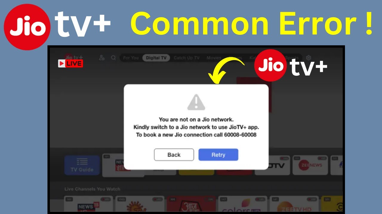 Fix Jio TV Plus Error: 'You Are Not on the Jio Network' &ndash; Easy Solution