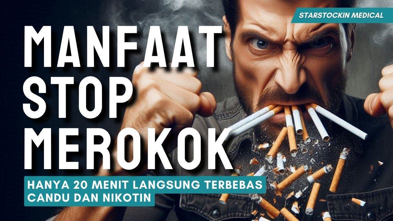MANFAAT BERHENTI MEROKOK | TONTON SEKARANG SEBELUM MENYESAL