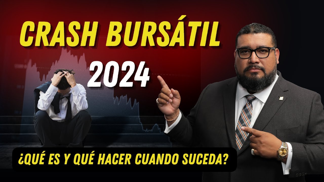 ‼️CRASH BURSATIL 2024‼️¿Qué es un CRASH BURSATIL y qué hacer cuando suceda?