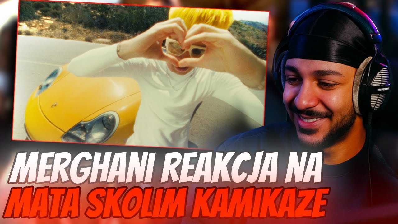 MERGHANI REAKCJA NA MATA X SKOLIM KAMIKAZE