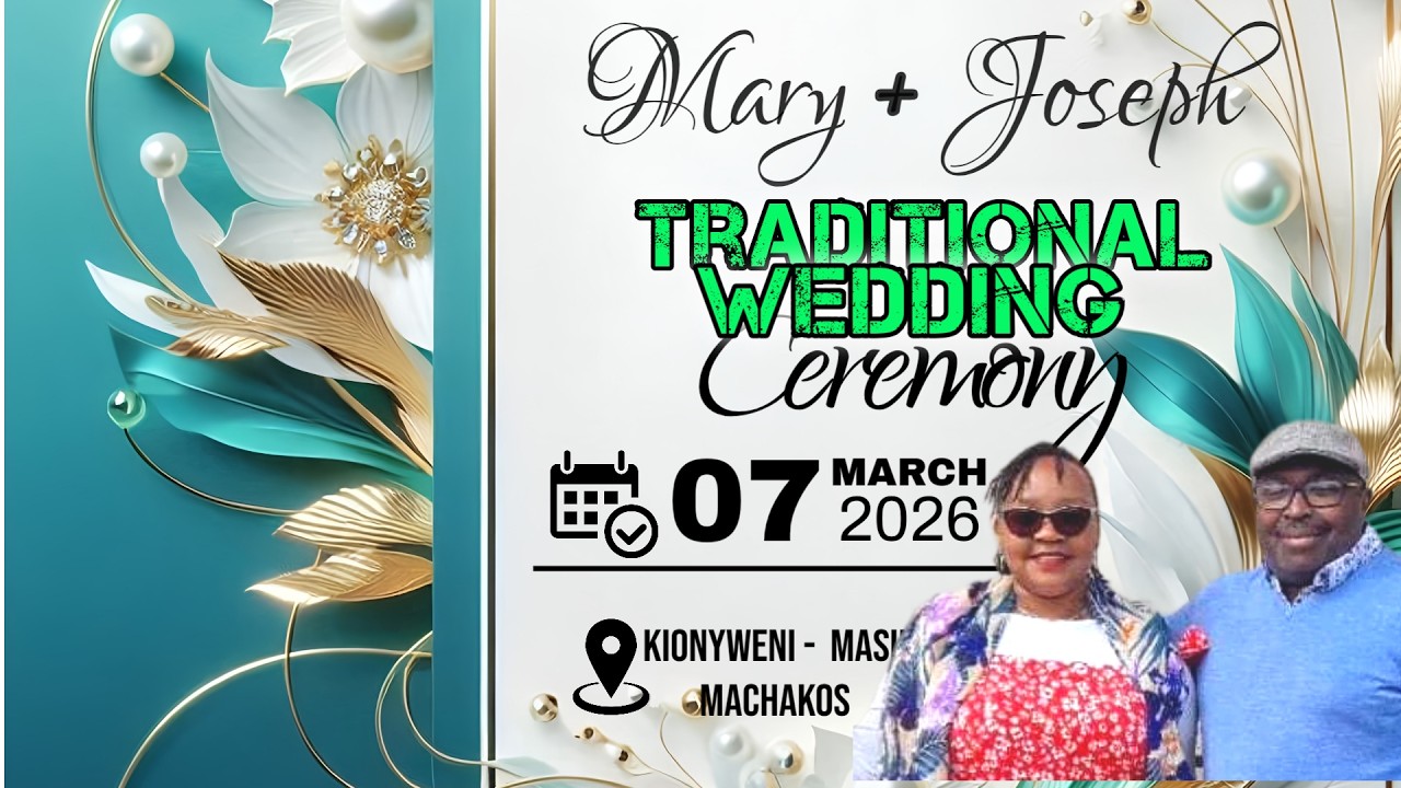 MARY & JOSEPH TRADITIONAL WEDDING CEREMONY | KIONYWENI - MASII MACHAKOS