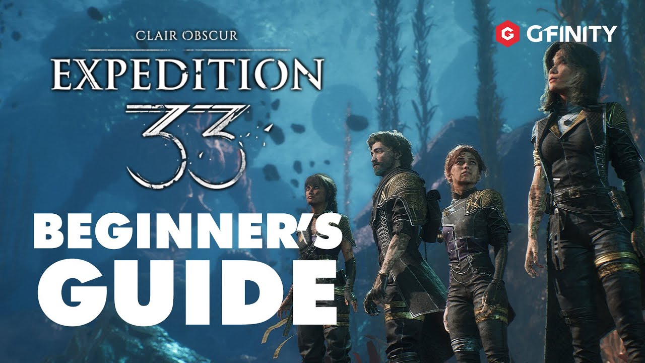 Clair Obscur: Expedition 33 - 10 Essential Beginner&rsquo;s Tips You Need to Know!