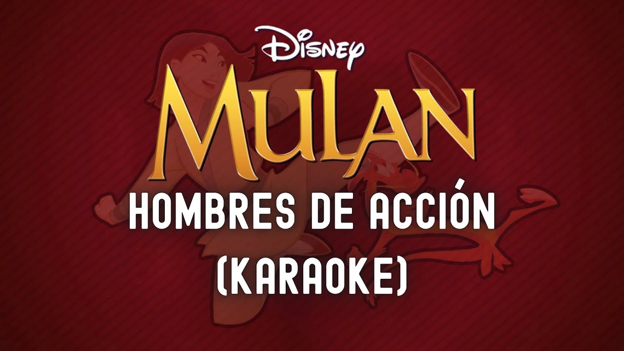 Mulan - Cristian Castro - Hombres de acción (Karaoke latino)