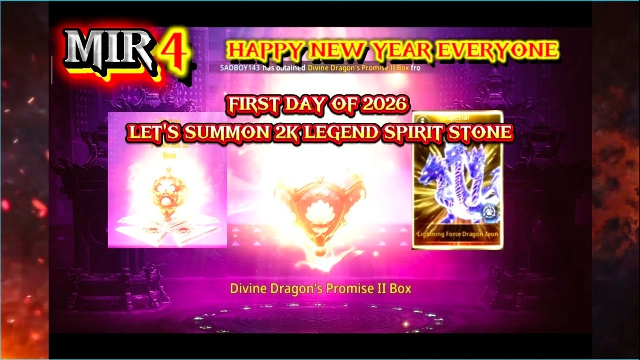 MIR4 . HAPPY NEW YEAR EVERYONE . FIRST SUMMON OF 2K LEGEND SPIRIT FOR 2026 😊 @Knuckles-Plays