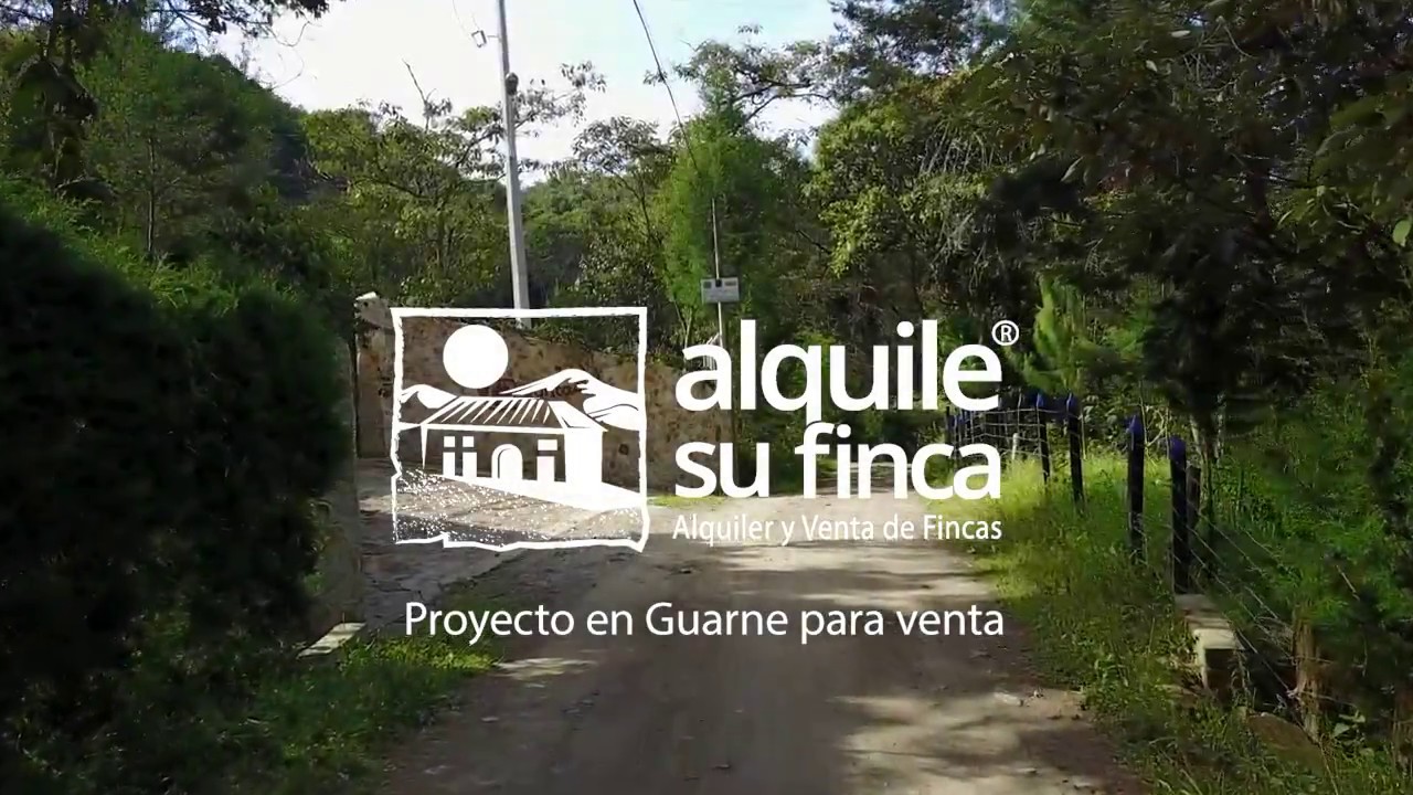 PROYECTO EN VENTA GUARNE (ANTIOQUIA)