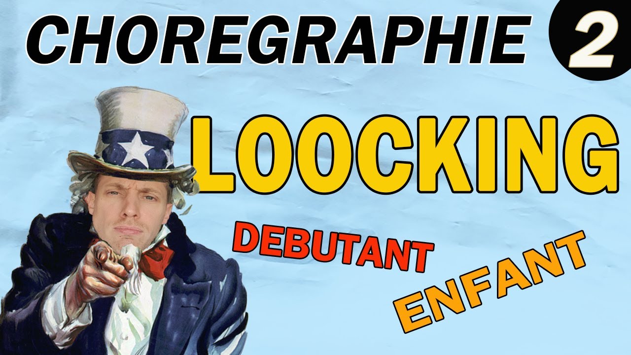 CHORÉGRAPHIE DANSE Débutant N°2: Looking pour débutant et enfant