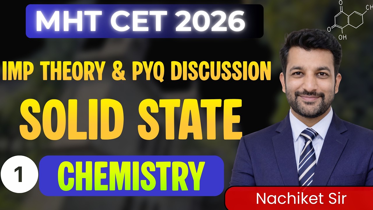 IMP MHT-CET THEORY & PYQ’S 2026  | Solid State | PART 1 #mhtcet_pyq  #chemistry  #viral