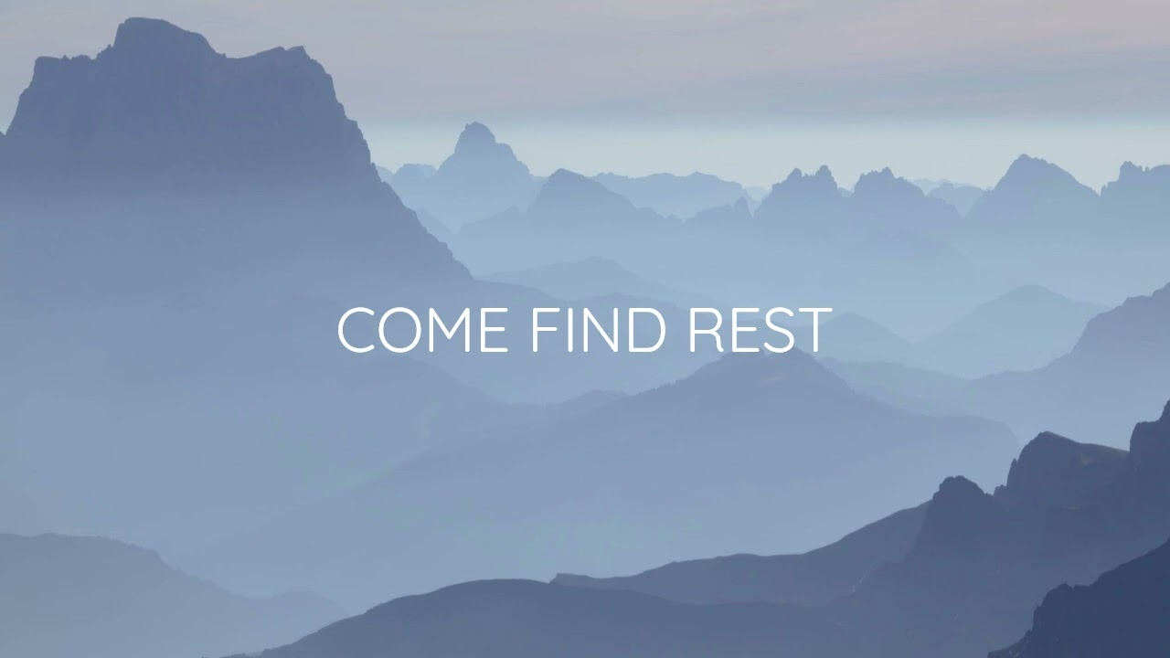 Come Find Rest