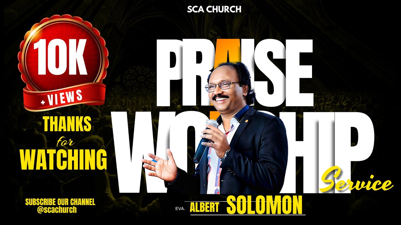 Bro.Albert Solomon | Praise and worship |  SCA CHURCH | 10th Anniversary