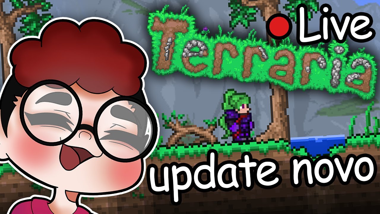 JOGANDO O UPDATE NOVO DE TERRARIA AO VIVO!!