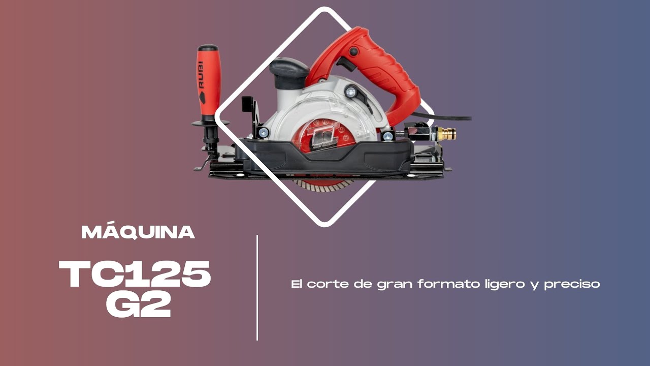 Cortadora eléctrica Manual Piedra Sinterizada Gran Formato -  TC 125 G2 Rubi