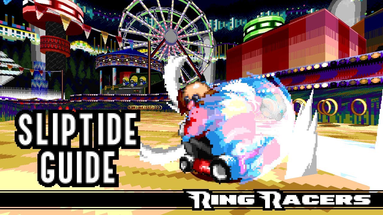 Dr. Robotnik's Ring Racers - A Sliptide Guide