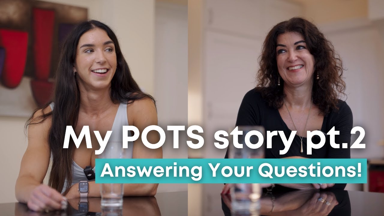 My Story with POTS: Answering Your Questions about Diagnosis, Exercise and Genetics