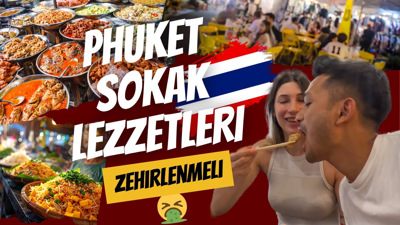 Phuket’te Herşeyi Yedik: Çok Güzeldi... Ta ki Uçağa Binene Kadar! ✈️🤢