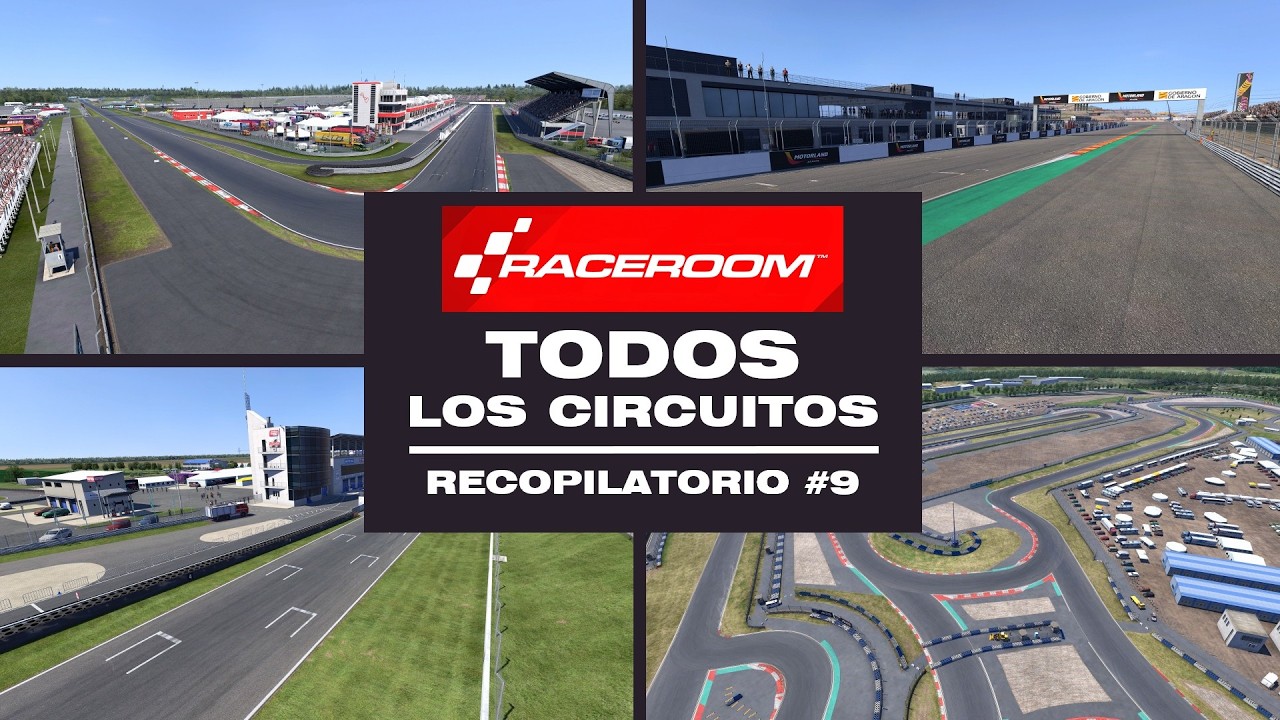 Una Vuelta a TODOS los CIRCUITOS de RaceRoom | Recopilatorio Parte 9