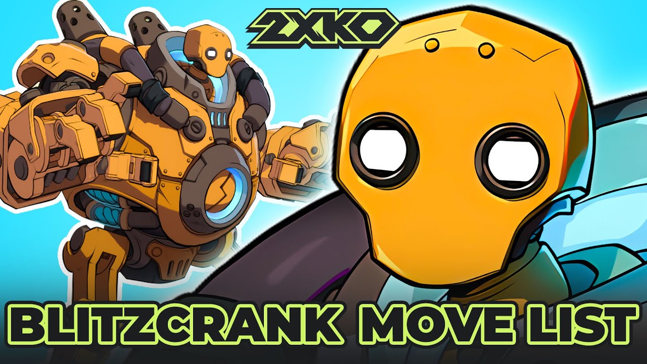 BLITZCRANK MOVE LIST - 2XKO