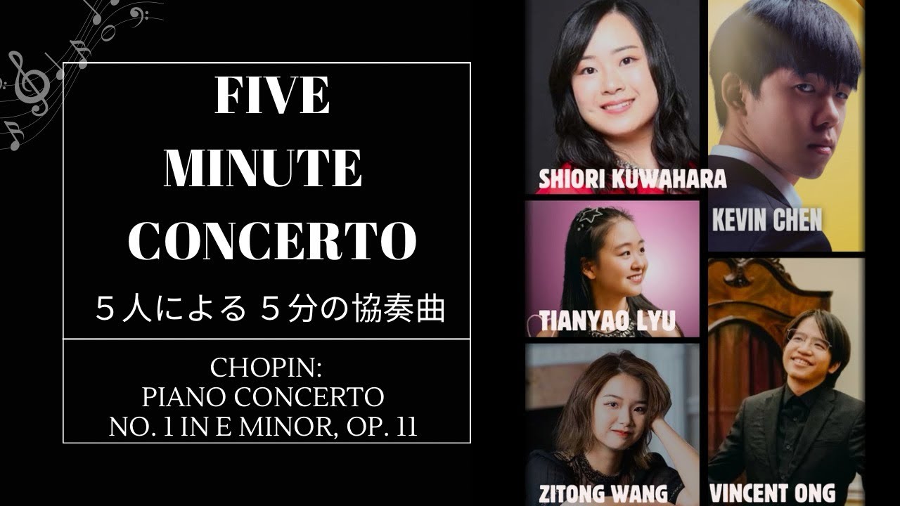 Five-Minute Concerto｜Chopin Piano Concerto No.1（5 Pianists）