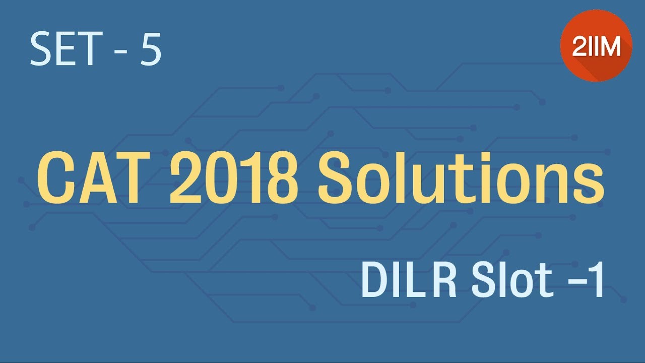 CAT 2018 DILR Questions | Set-5 | ATM