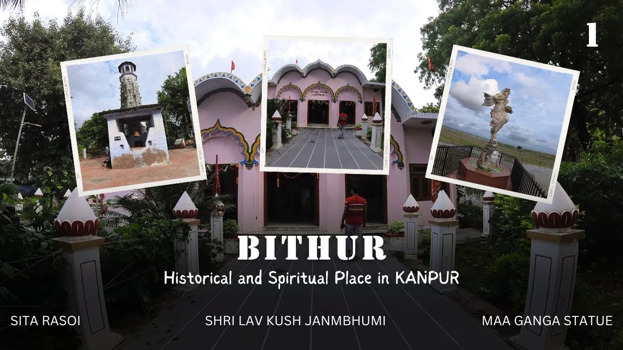 Historical Tour Of Bithoor | Valmiki Ashram | Lav-Kush Birthplace | Ancient Ganesh Temple