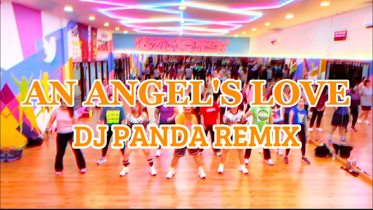 AN ANGEL'S LOVE - DJ PANDA REMIX | ZUMBA | TIKTOK VIRAL | DANCE WORK OUT | CHOREO | ZMP