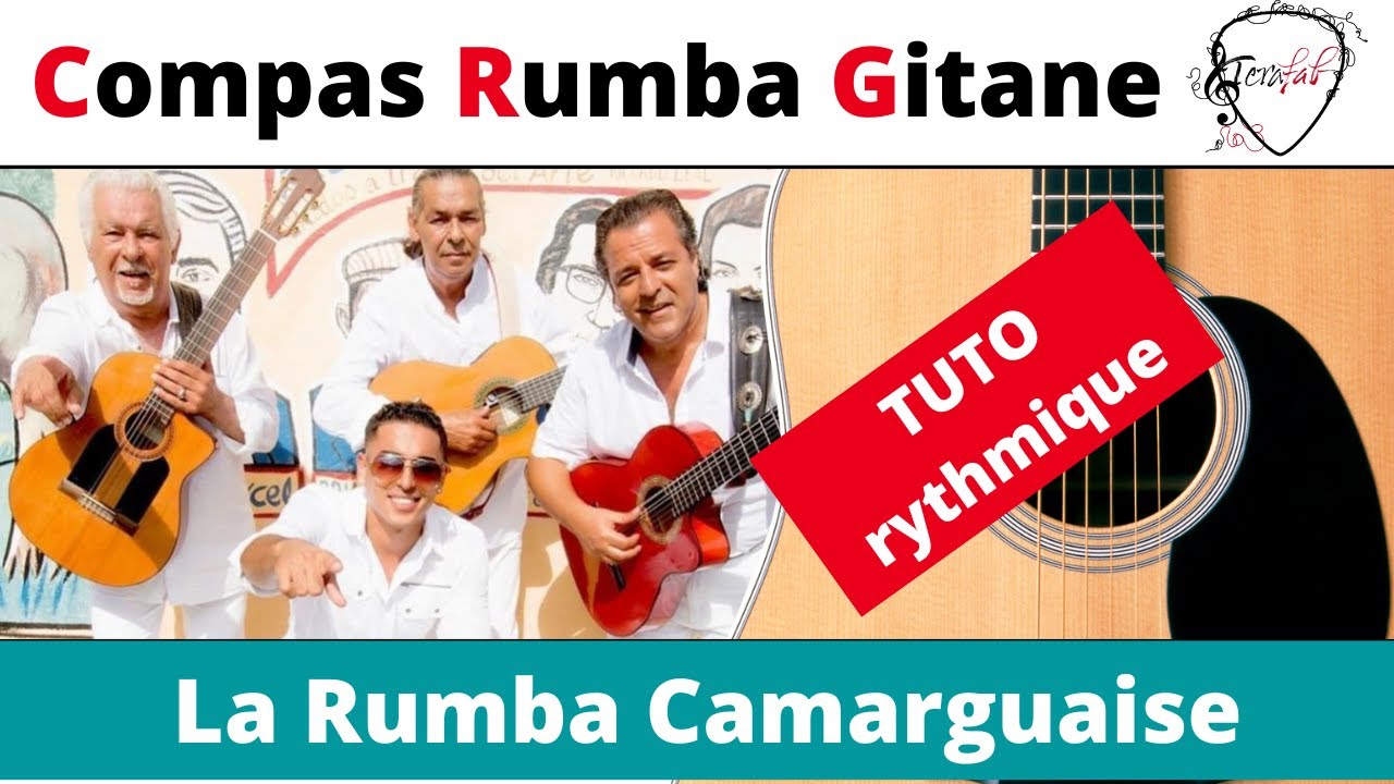 Rythmique Compas - La rumba camarguaise - rumba gitane [Tuto guitare facile Terafab]