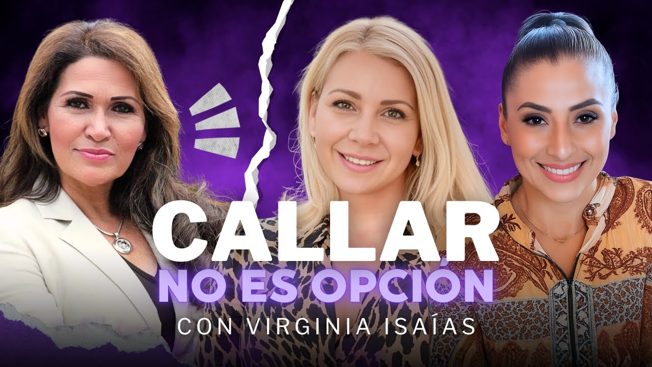 CALLAR NO ES OPCIÓN - Liliana Soledad Regueiro y Guadalupe Carrasco con Virginia Isaías