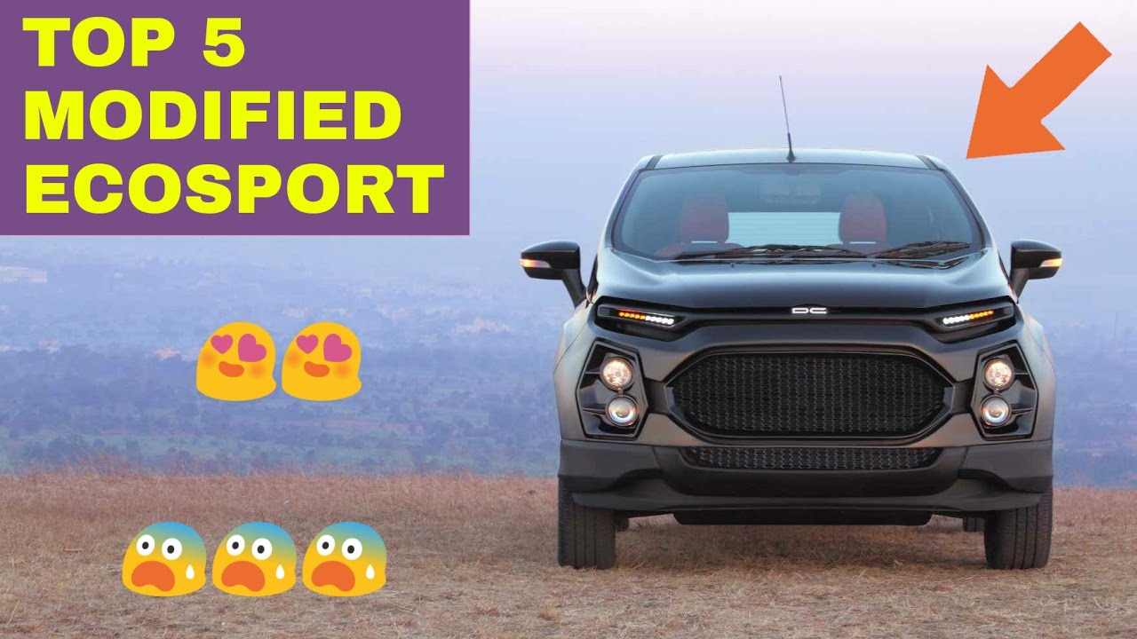 Top 5: Ford EcoSport Modifications You MUST SEE ! ! !