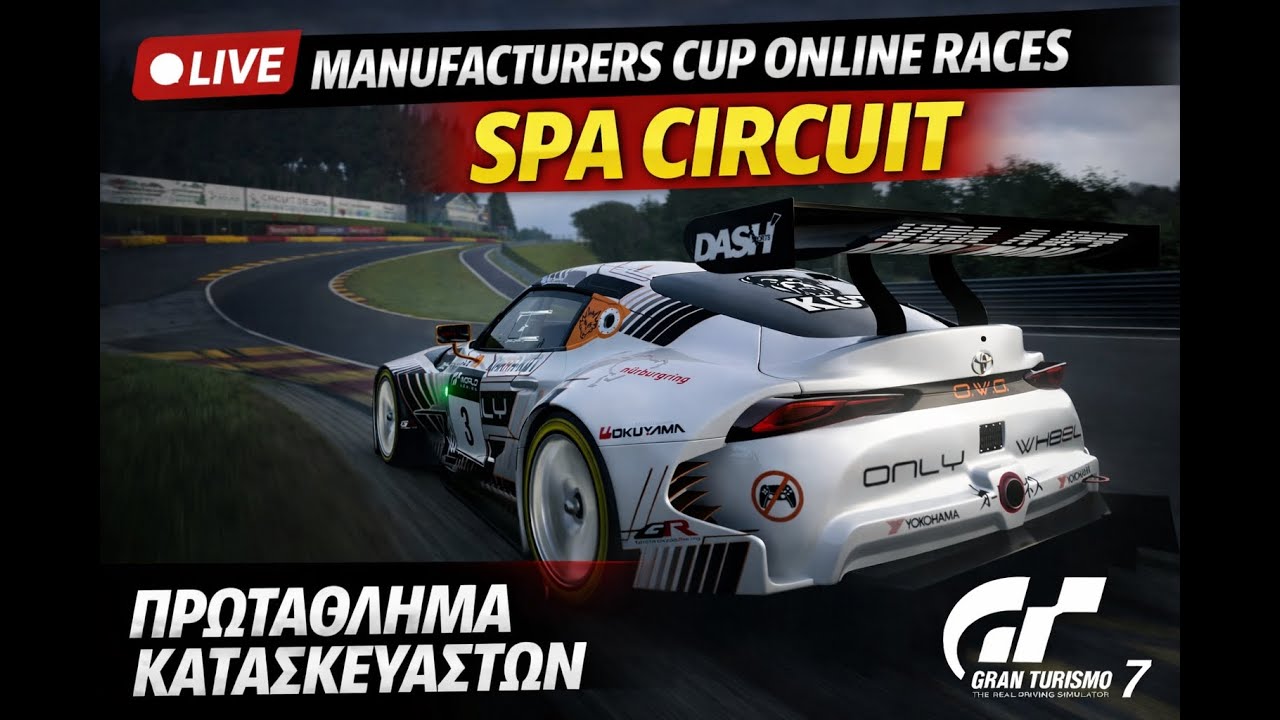 🔴LIVE | GT7   Practice & Races Manufacturers Cup – Spa Circuit 🏁🔥🔴