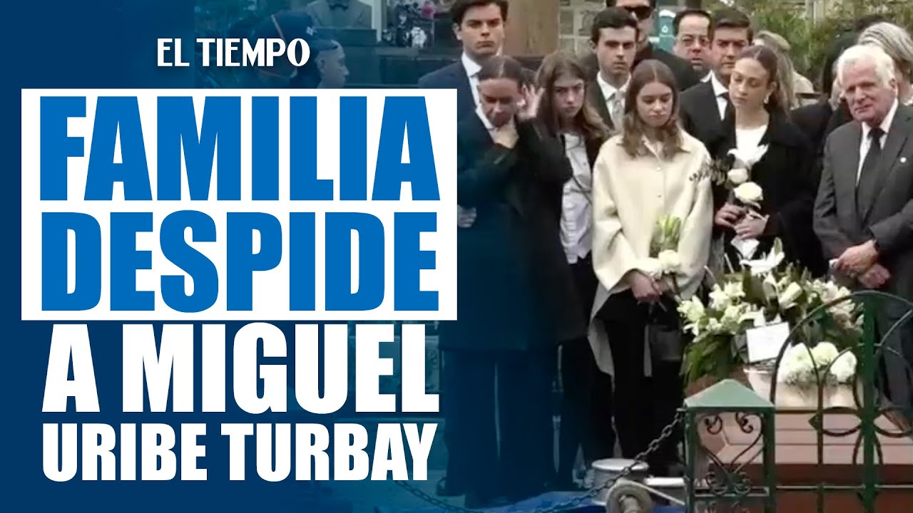 Familia despide a #MiguelUribeTurbay en el Cementerio Central de Bogotá | El Tiempo