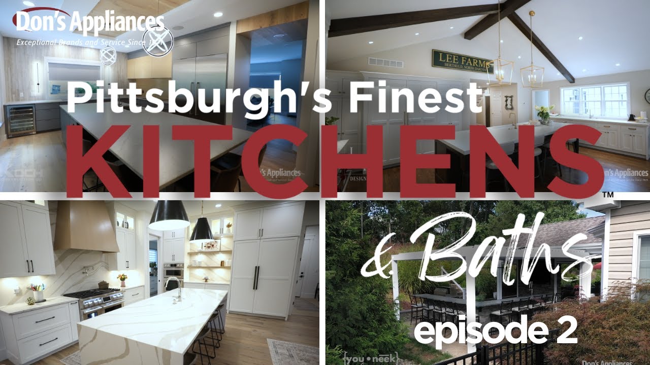 Pittsburgh's Finest Kitchens | S1 E2 | Kent Koch, L&P Designs, You-Neek Designs, Pete Davis Builders