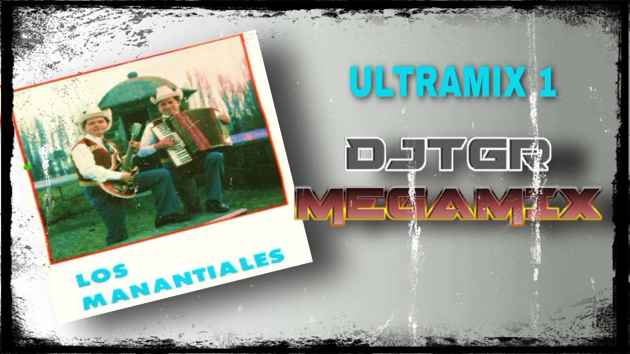 LOS MANANTIALES ULTRAMIX VOL.1 DJTGR