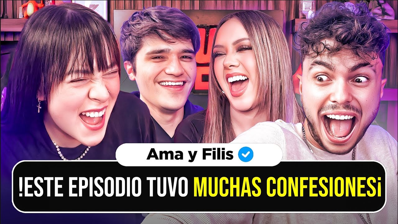 Este episodio tuvo MUCHAS confesiones 😳 | EBP #148 FT @AmaBlitz @Filisgg