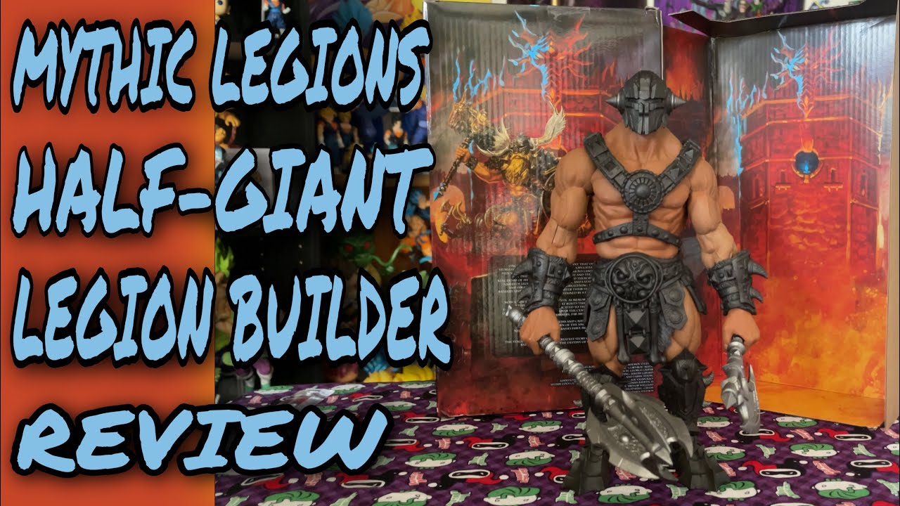 Mythic Legions Half-Giant Deluxe Legion Builder Review