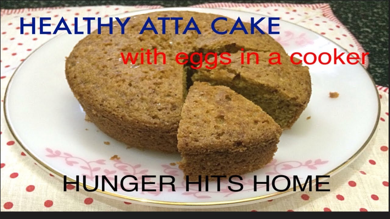 Healthy atte ka cake with eggs in cooker./whole wheat flour cake without oven