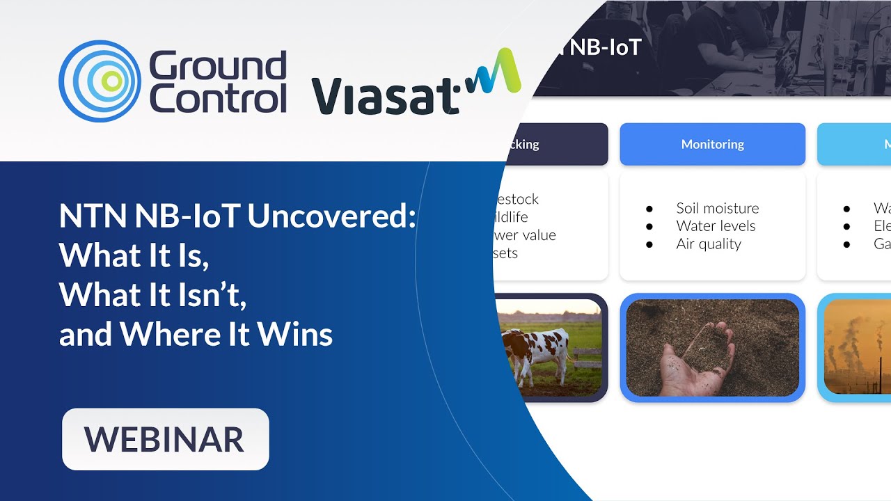 NTN NB-IoT Uncovered: What It Is, What It Isn’t, and Where It Wins