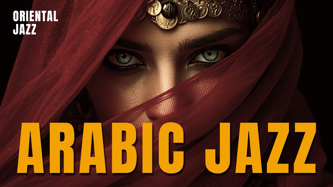 Arabic Jazz Fusion | Modern Middle Eastern Chill Vibes 🌙